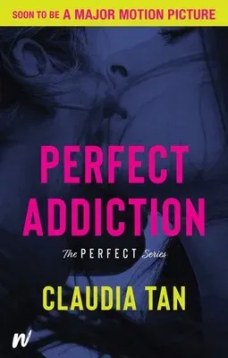 Perfect Addiction