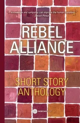 Rebel Allliance: Short Story Anthology