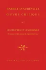 Oeuvre Critique VI: Les Oeuvres Et Les Hommes, Troisieme Serie (Vol. 2). XXII, Femmes Et Moraliste. XXIII, Poesie Et Poetes. XXIV, Voyageu