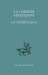 La Comedie Venitienne: La Veniexiana