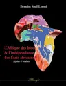 L'Afrique des blocs et l'indépendance des États africains: Mythes et réalités