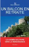 Un Balcon En Retraite