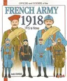 French Army 1918: Volume 2 - 1915 to Victory