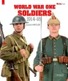 World War One Soldiers: 1914-1918