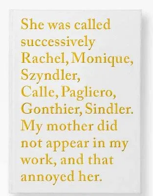 Sophie Calle: Rachel Monique