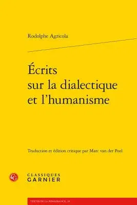 Ecrits Sur La Dialectique Et l'Humanisme