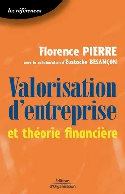 Valorisation d'entreprise et théorie financière