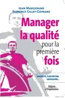 Manager la qualité pour la première fois