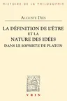 La Definition de l'Etre Et La Nature Des Idees Dans Le Sophiste de Platon