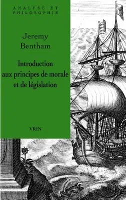 Introduction Aux Principes de Morale Et de Legislation