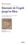 Itineraire de l'Esprit Jusqu'en Dieu