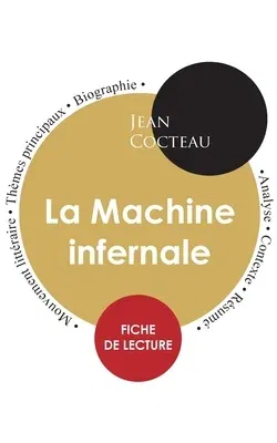 Fiche de lecture La Machine infernale (Étude intégrale)