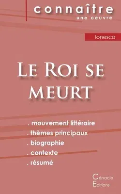 Fiche de lecture Le Roi se meurt de Eugène Ionesco (Analyse littéraire de référence et résumé complet)