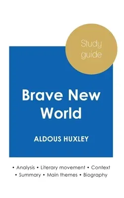 Study guide Brave New World by Aldous Huxley (in-depth literary analysis and complete summary)