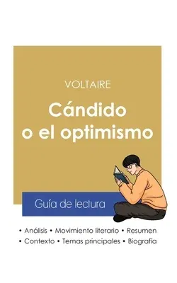 Guía de lectura Cándido o el optimismo de Voltaire (análisis literario de referencia y resumen completo)