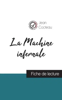 La Machine infernale de Jean Cocteau (fiche de lecture et analyse complète de l'oeuvre)