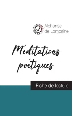 Méditations poétiques de Lamartine (fiche de lecture et analyse complète de l'oeuvre)