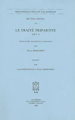 Le Traite Tripartite (NH I, 5)