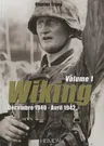 Wiking: Volume 1 - Décembre 1940 - Avril 1942