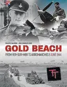 Gold Beach: de Vers Sur Mer À Arromanches, 6 Jun 1944