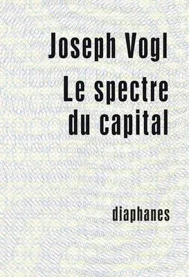 Le Spectre Du Capital