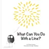 What Can You Do with a Line?