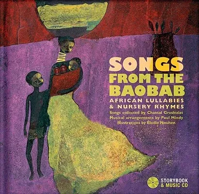 Songs from the Baobab: African Lullabies & Nursery Rhymes