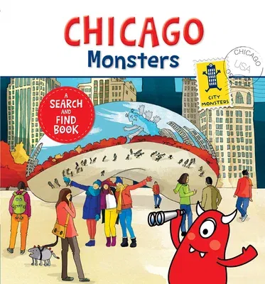 Chicago Monsters: A Search-And-Find Book