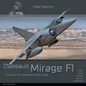 Dassault Mirage F1: Aircraft in Detail