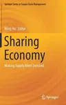 Sharing Economy: Making Supply Meet Demand (2019)