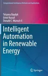 Intelligent Automation in Renewable Energy (2019)