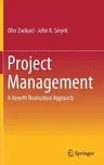 Project Management: A Benefit Realisation Approach (2019)