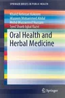 Oral Health and Herbal Medicine (2019)