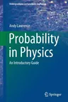 Probability in Physics: An Introductory Guide (2019)