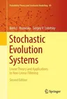 Stochastic Evolution Systems: Linear Theory and Applications to Non-Linear Filtering (Softcover Reprint of the Original 2nd 2018)