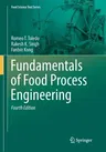 Fundamentals of Food Process Engineering (Softcover Reprint of the Original 4th 2018)