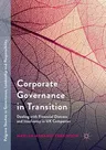 Corporate Governance in Transition: Dealing with Financial Distress and Insolvency in UK Companies (Softcover Reprint of the Original 1st 2018)