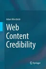 Web Content Credibility (Softcover Reprint of the Original 1st 2018)