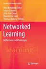 Networked Learning: Reflections and Challenges (Softcover Reprint of the Original 1st 2018)