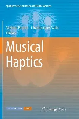 Musical Haptics (Softcover Reprint of the Original 1st 2018)