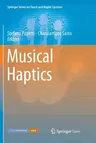 Musical Haptics (Softcover Reprint of the Original 1st 2018)