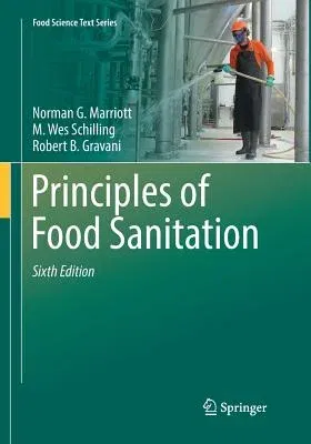 Principles of Food Sanitation (Softcover Reprint of the Original 6th 2018)