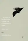 The Figure of the Animal in Modern and Contemporary Poetry (Softcover Reprint of the Original 1st 2018)