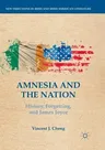 Amnesia and the Nation: History, Forgetting, and James Joyce (Softcover Reprint of the Original 1st 2018)