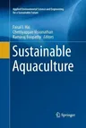 Sustainable Aquaculture (Softcover Reprint of the Original 1st 2018)