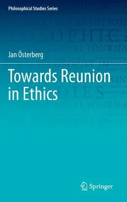 Towards Reunion in Ethics (2019)