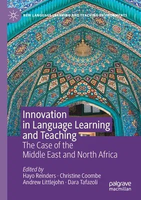 Innovation in Language Learning and Teaching: The Case of the Middle East and North Africa (2019)