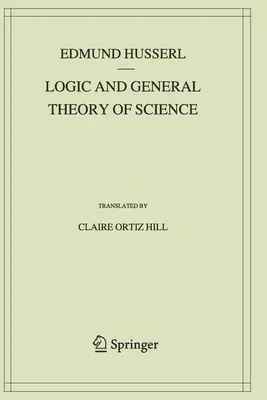 Logic and General Theory of Science (2019)