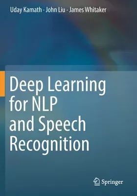 Deep Learning for Nlp and Speech Recognition (2019)