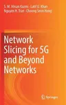 Network Slicing for 5g and Beyond Networks (2019)